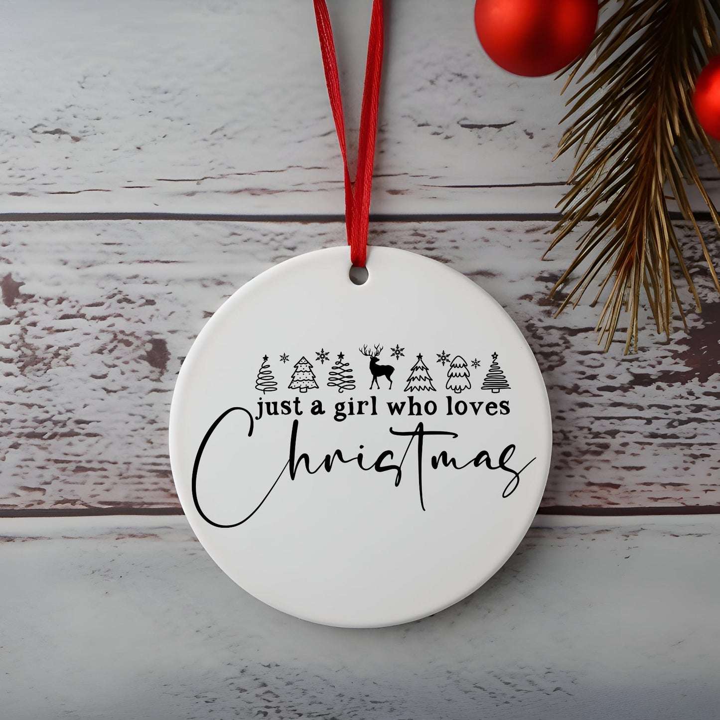 Just a Girl Who Loves Chistmas Ceramic Christmas Ornament | White White Elephant Gift | Fun Gift | Classic Tree Design | Gift for Her