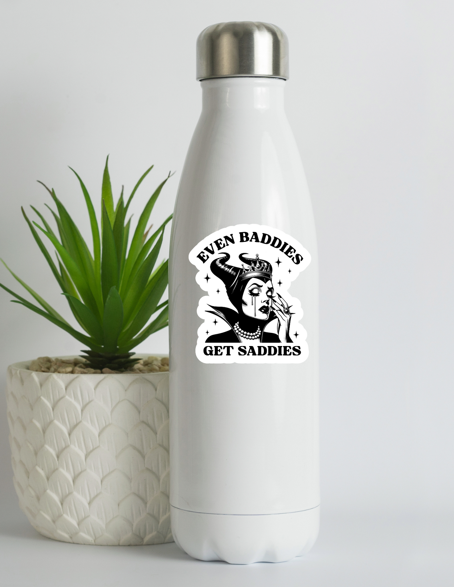 Even Baddies Get Saddies