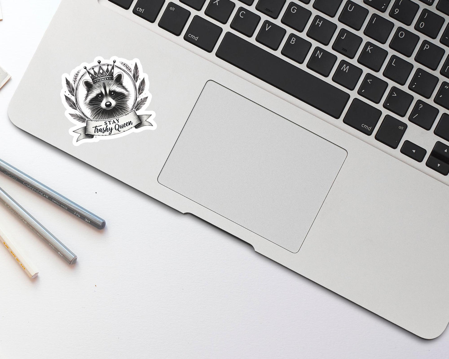 Stay Trashy Queen Raccoon Sticker