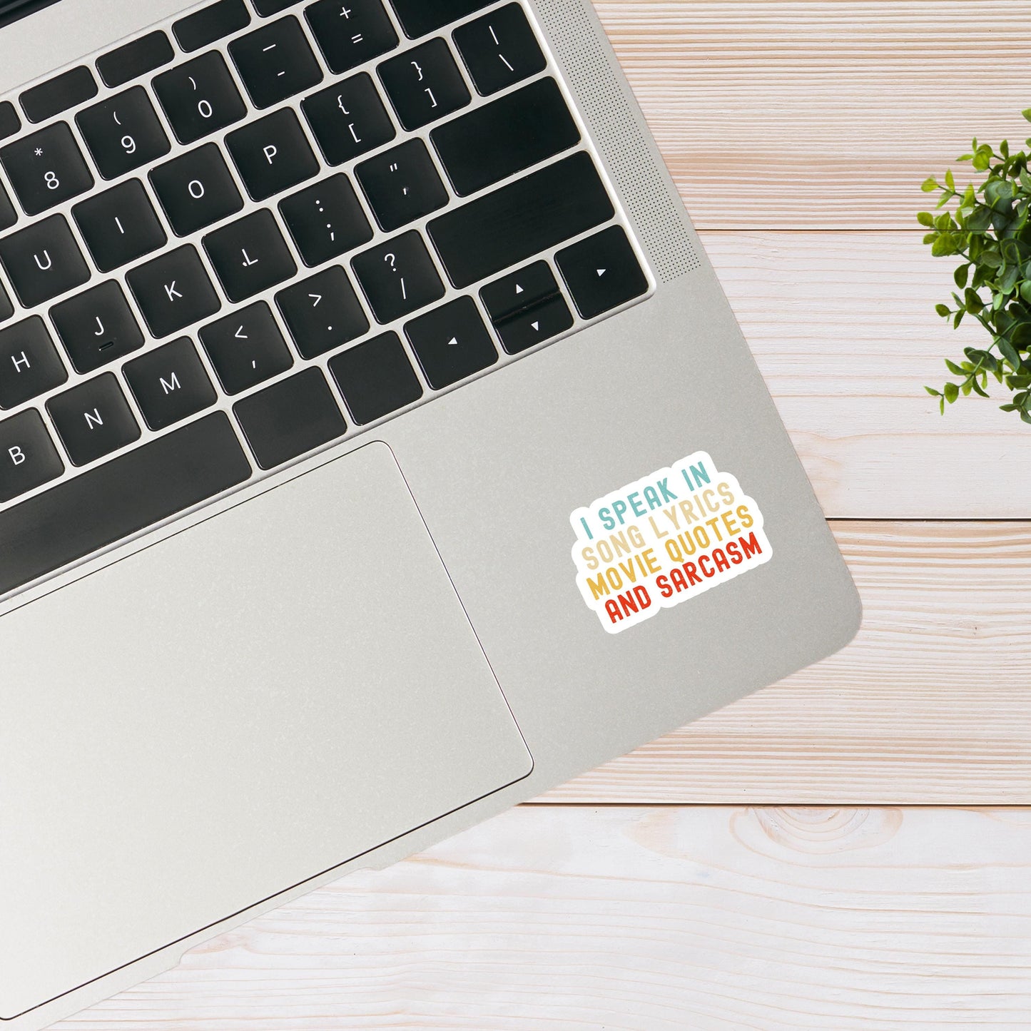 Song Lyrics, Movie Quotes, and Sarcasm Stickers