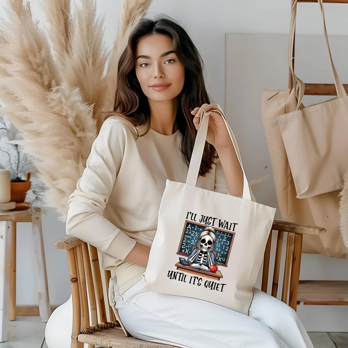 Teacher Skeleton 'I'll Just Wait Until It's Quiet' Tote Bag