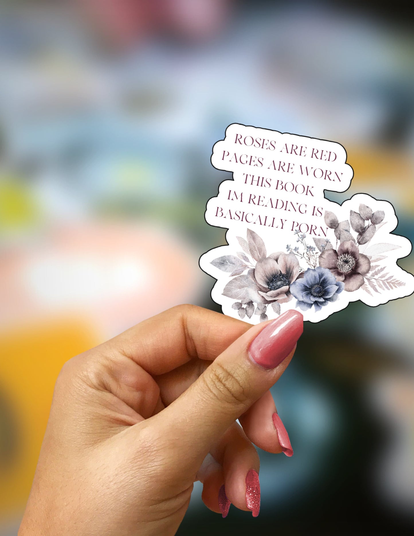 Roses are Red, and Pages are Worn Smut Sticker