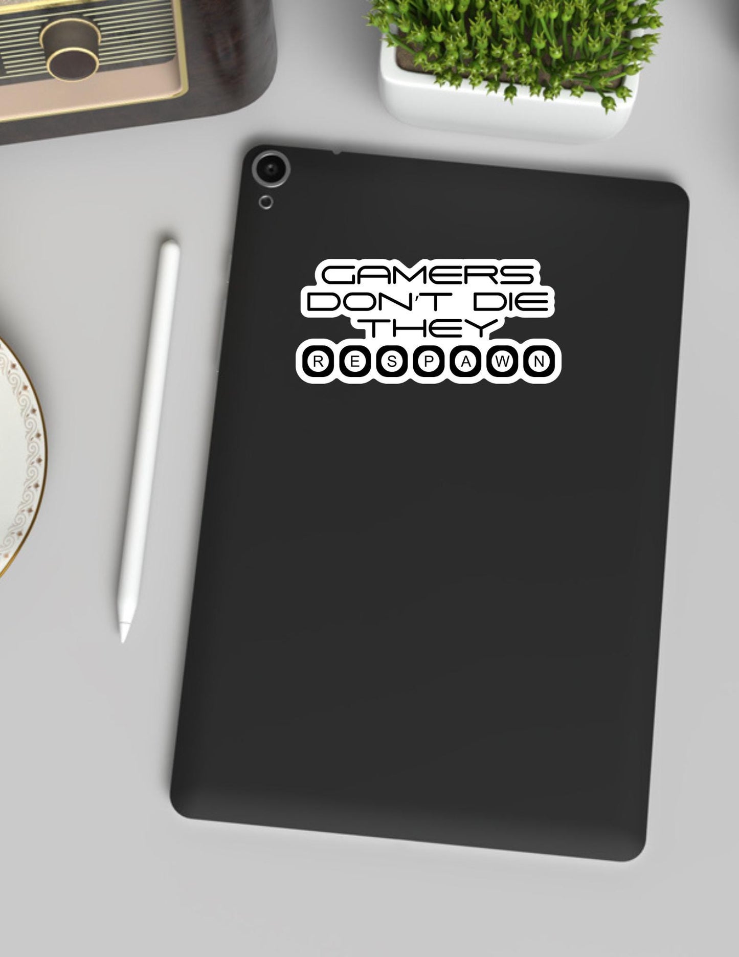 Gamers Don't Die Sticker