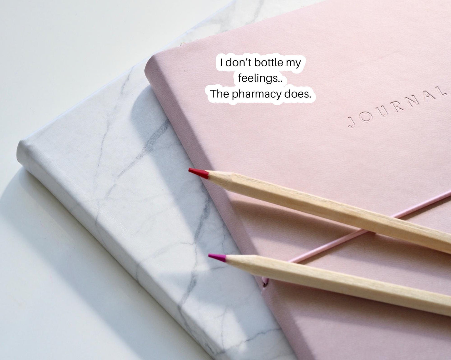 I Don’t Bottle My Feelings The Pharmacy Does Sticker | Funny Mental Health | Sarcastic Self-Care Gift | Gift for Him | Gift for Her