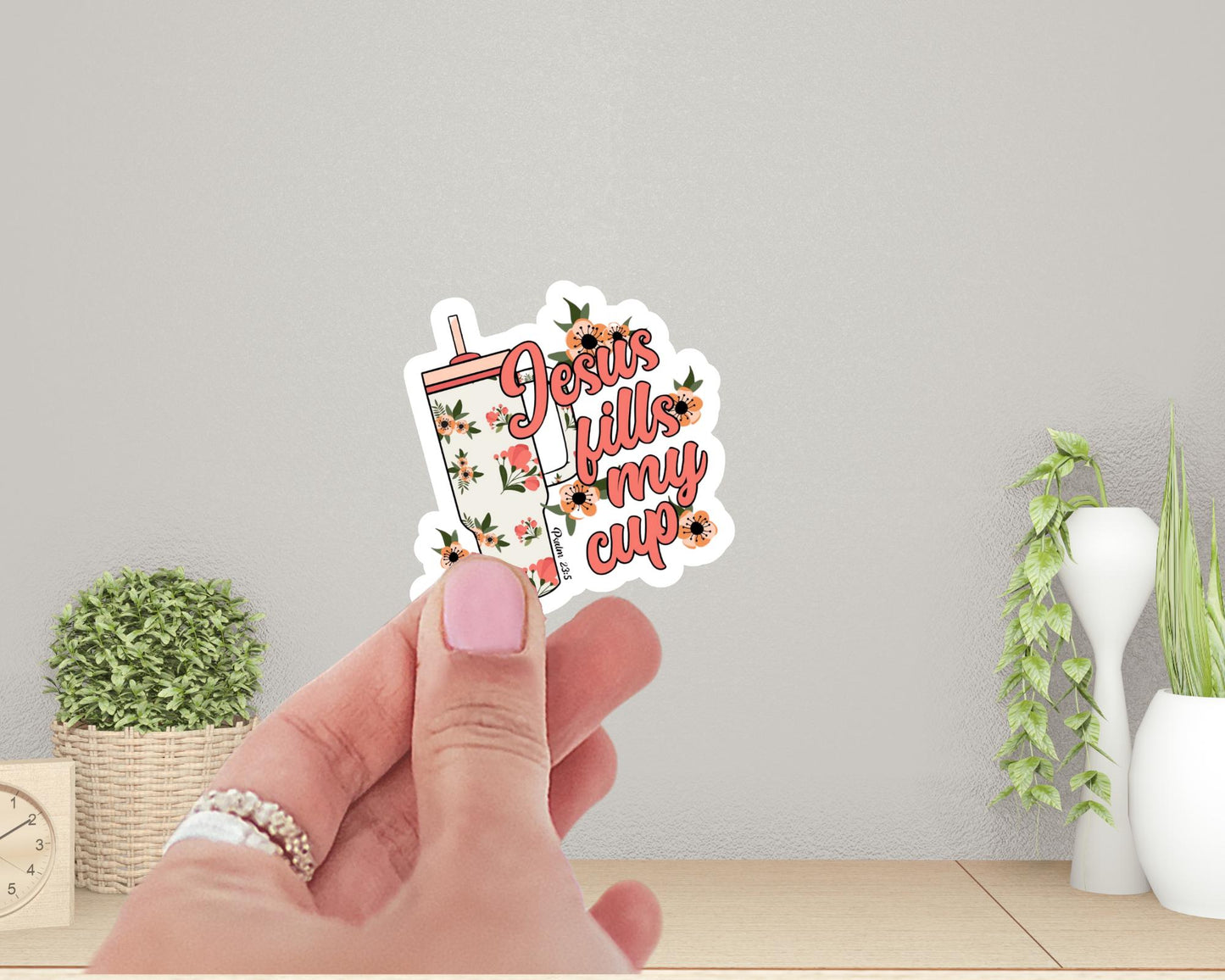 Jesus Fills My Cup Sticker | Christian Faith Floral | Psalm 23:5 Vinyl Decal