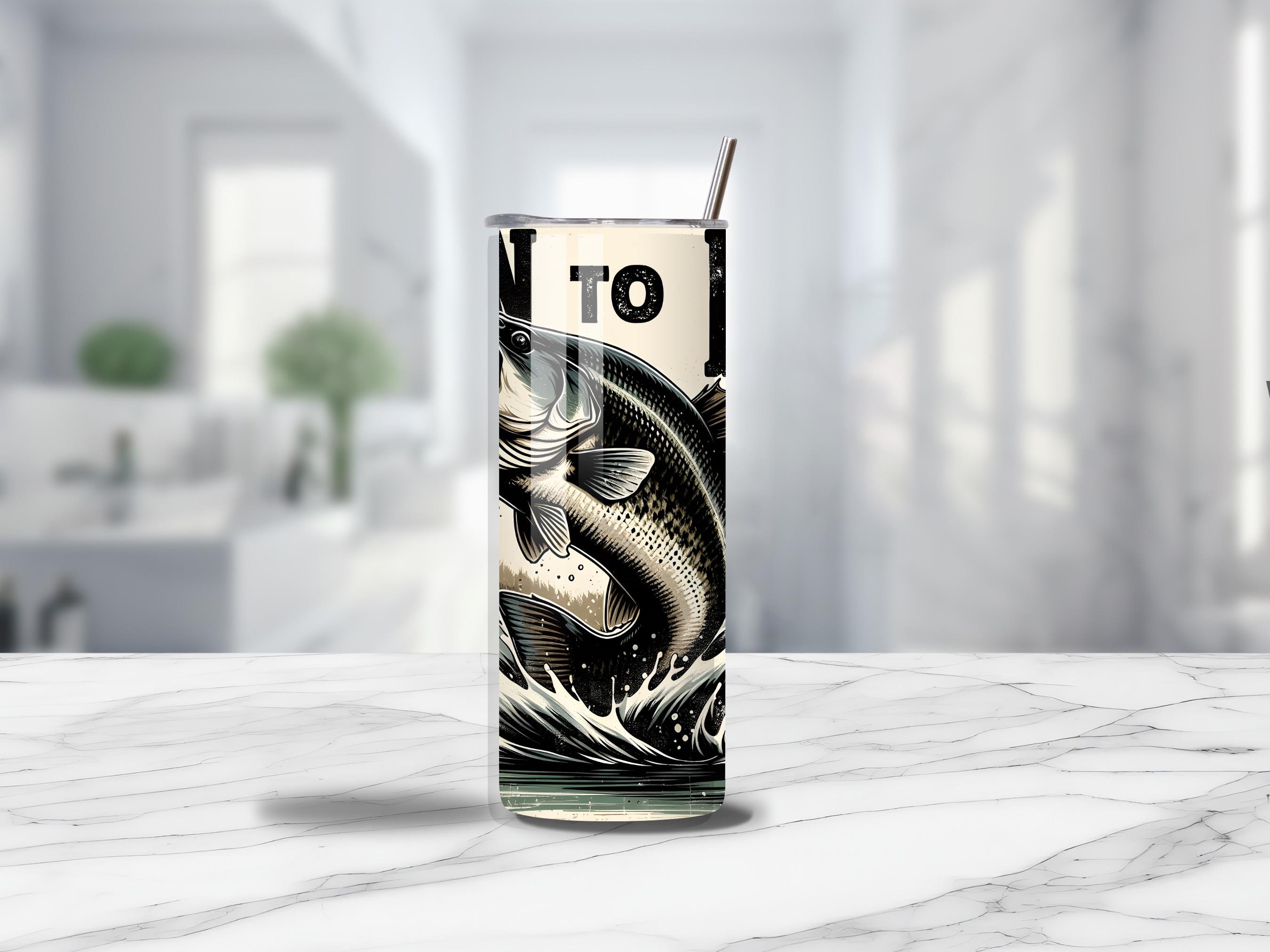 Born to Fish Tumbler - Gift for Him - Fishing Enthusiast Drinkware, Outdoorsman Gift, Bass Fishing Mug, Gift for Dad, Gift for Grandpa,