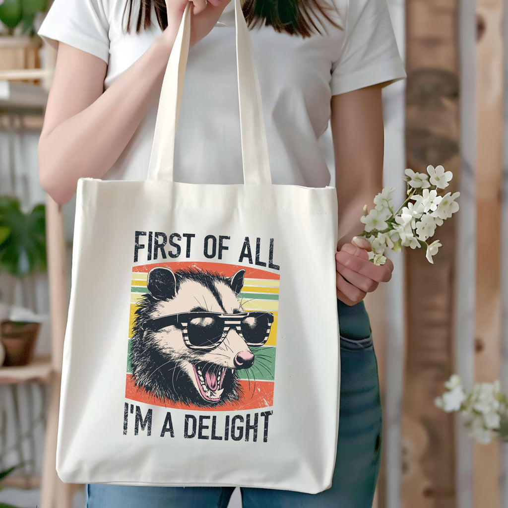 First of All, I'm a Delight Opossum Tote Bag