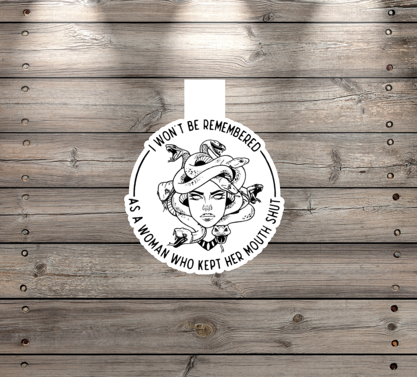 “I Won’t Be Remembered as a Woman Who Kept Her Mouth Shut” Handmade Magnetic Bookmark