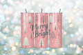 Merry & Bright 20oz Handmade Tumbler with Straw & Random Straw Topper