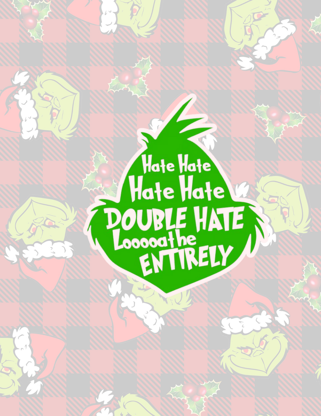 Grinch-Inspired Double Hate Sticker