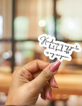 Kindness is my go-to, but f*ck off is my wingman Sticker