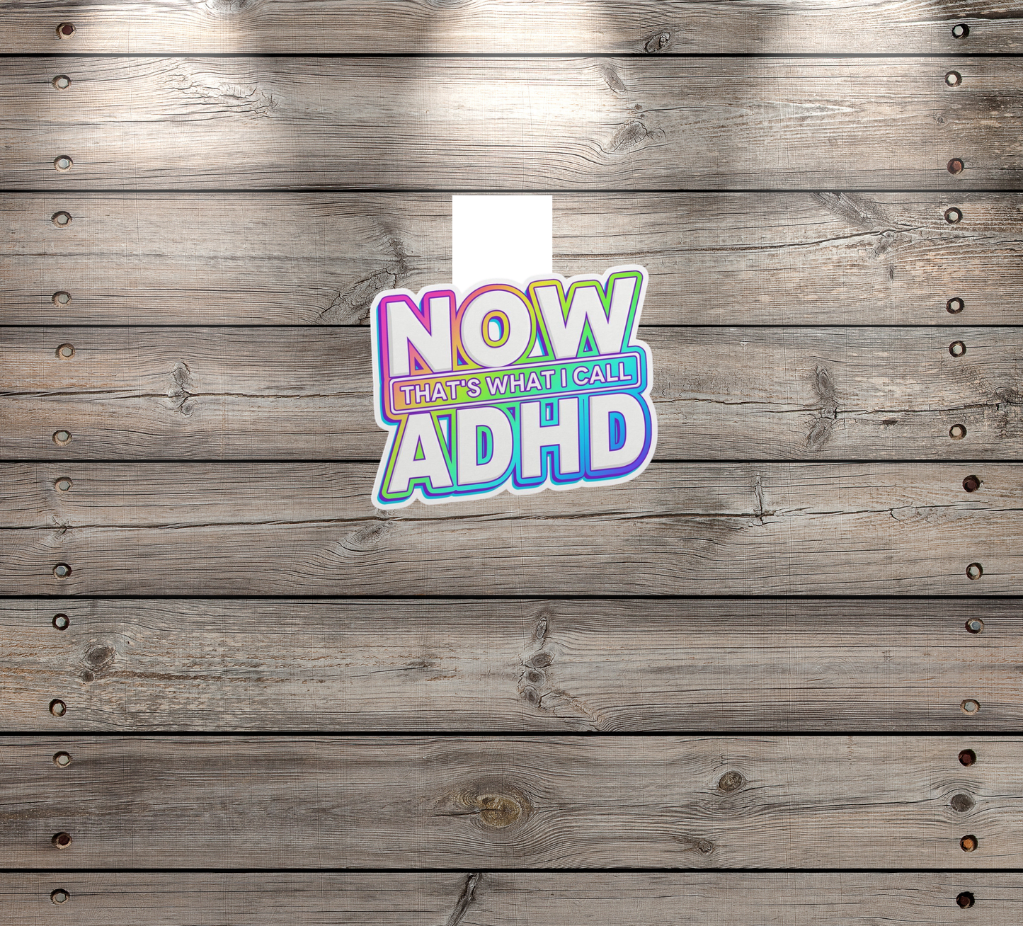 “Now That’s What I Call ADHD” Handmade Magnetic Bookmark