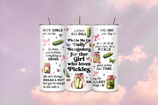 Girl Who Loves Pickles 20oz Handmade Tumbler with Straw & Random Straw Topper
