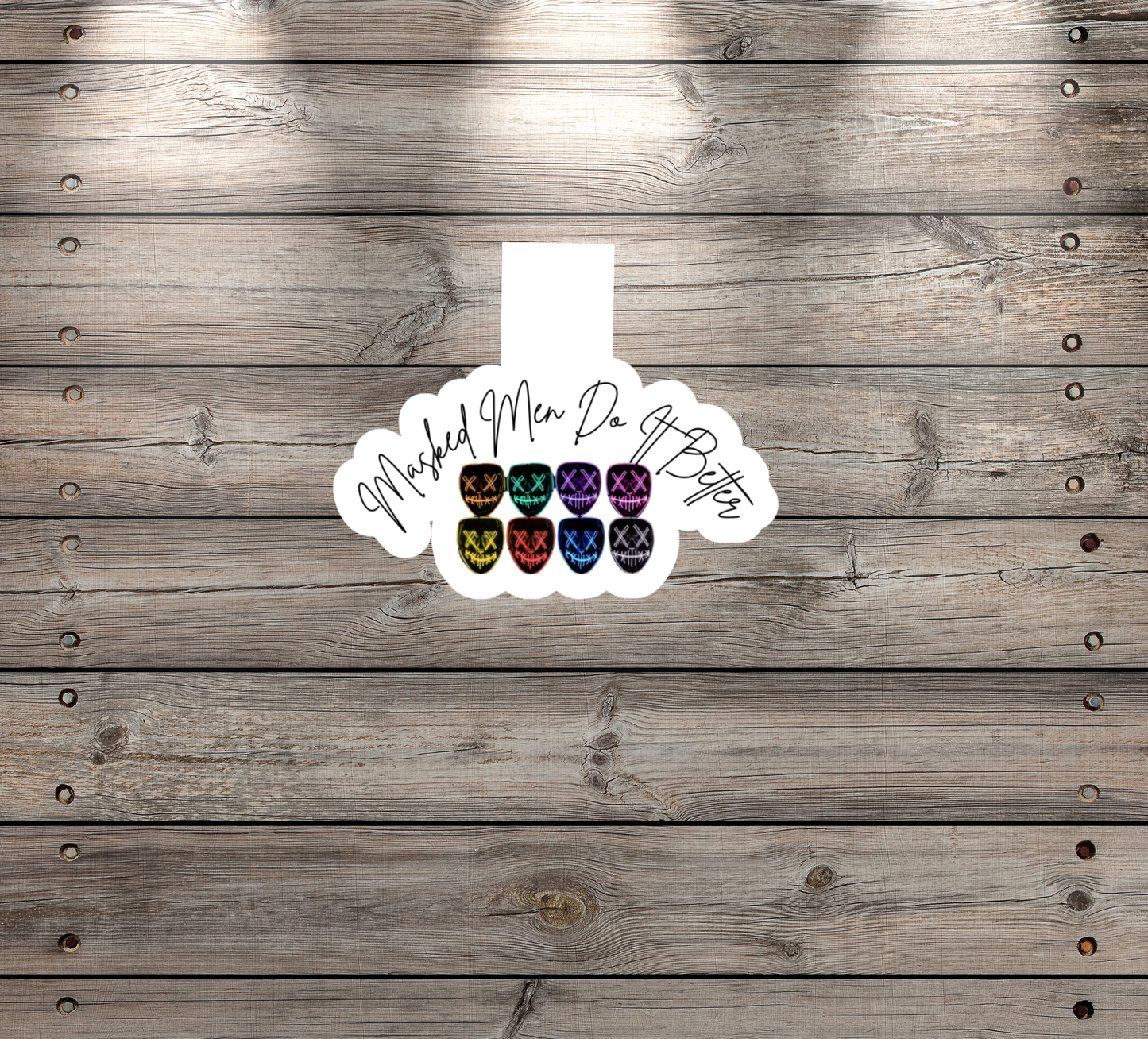 “Masked Men Do It Better” Handmade Magnetic Bookmark