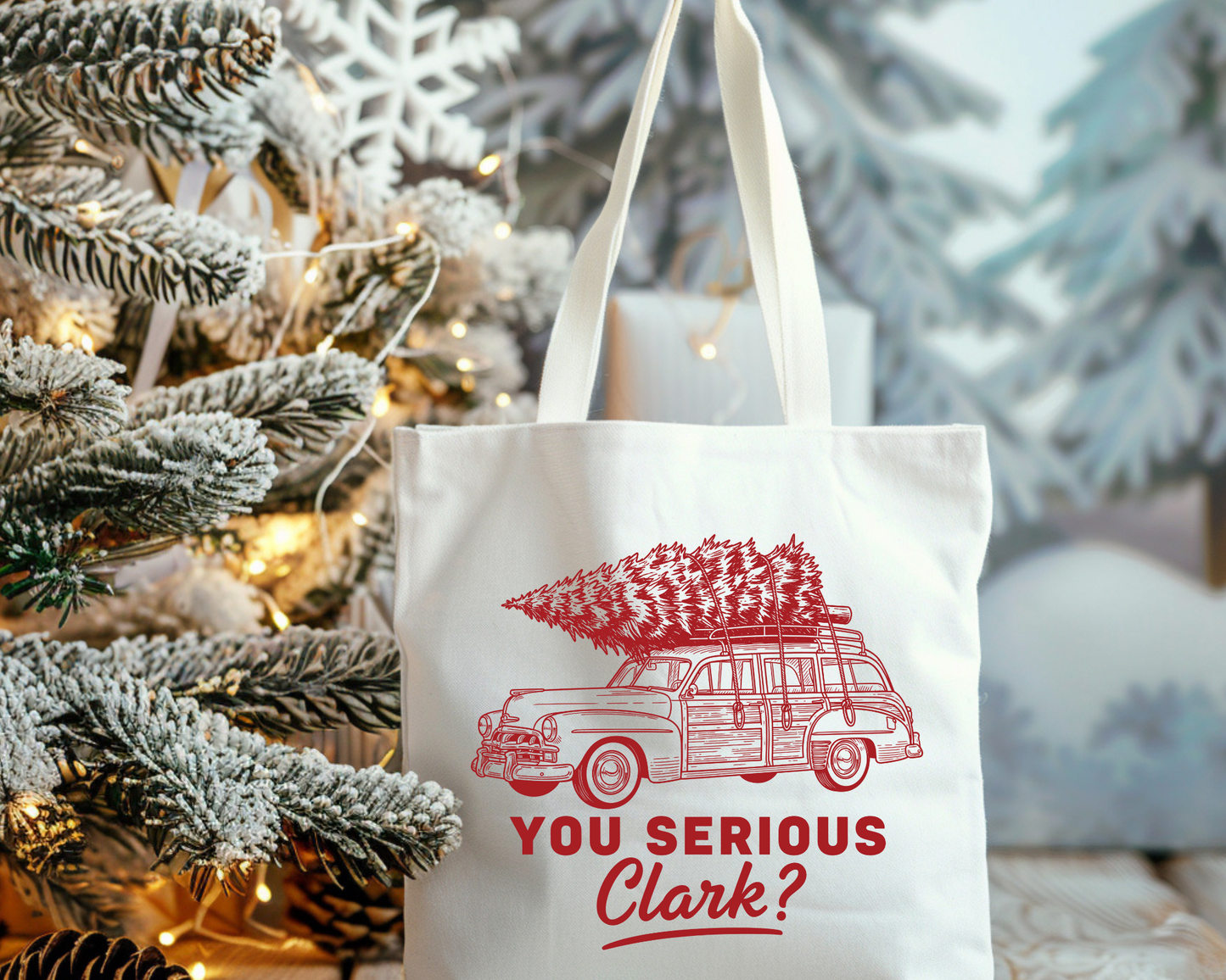 You Serious, Clark? Handmade Christmas Tote Bag