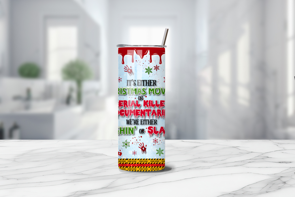 Sleighin’ or Slayin’ 20oz Handmade Tumbler with Straw & Random Straw Topper