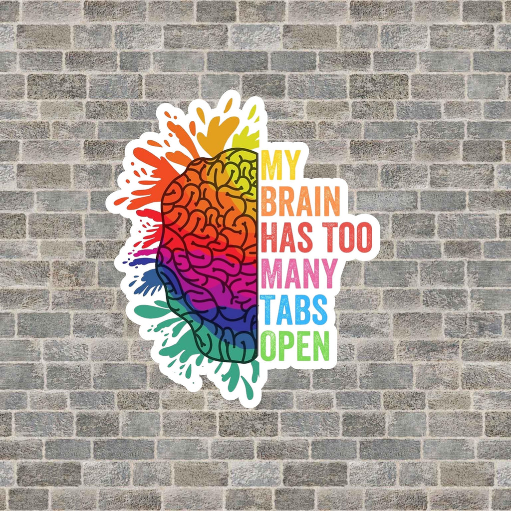 Too Many Tabs Open Brain Sticker