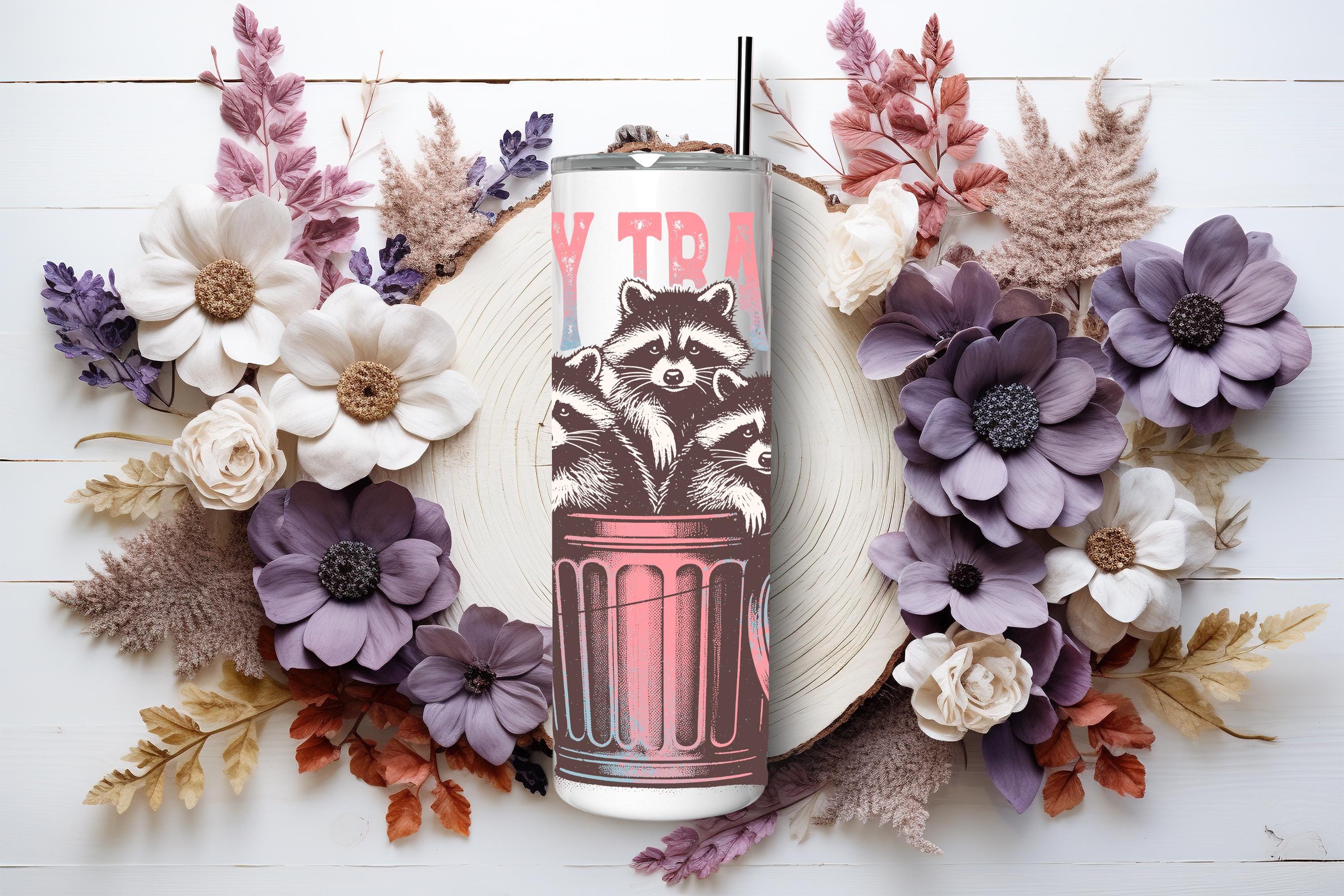 Stay Trashy 20 oz Tumbler