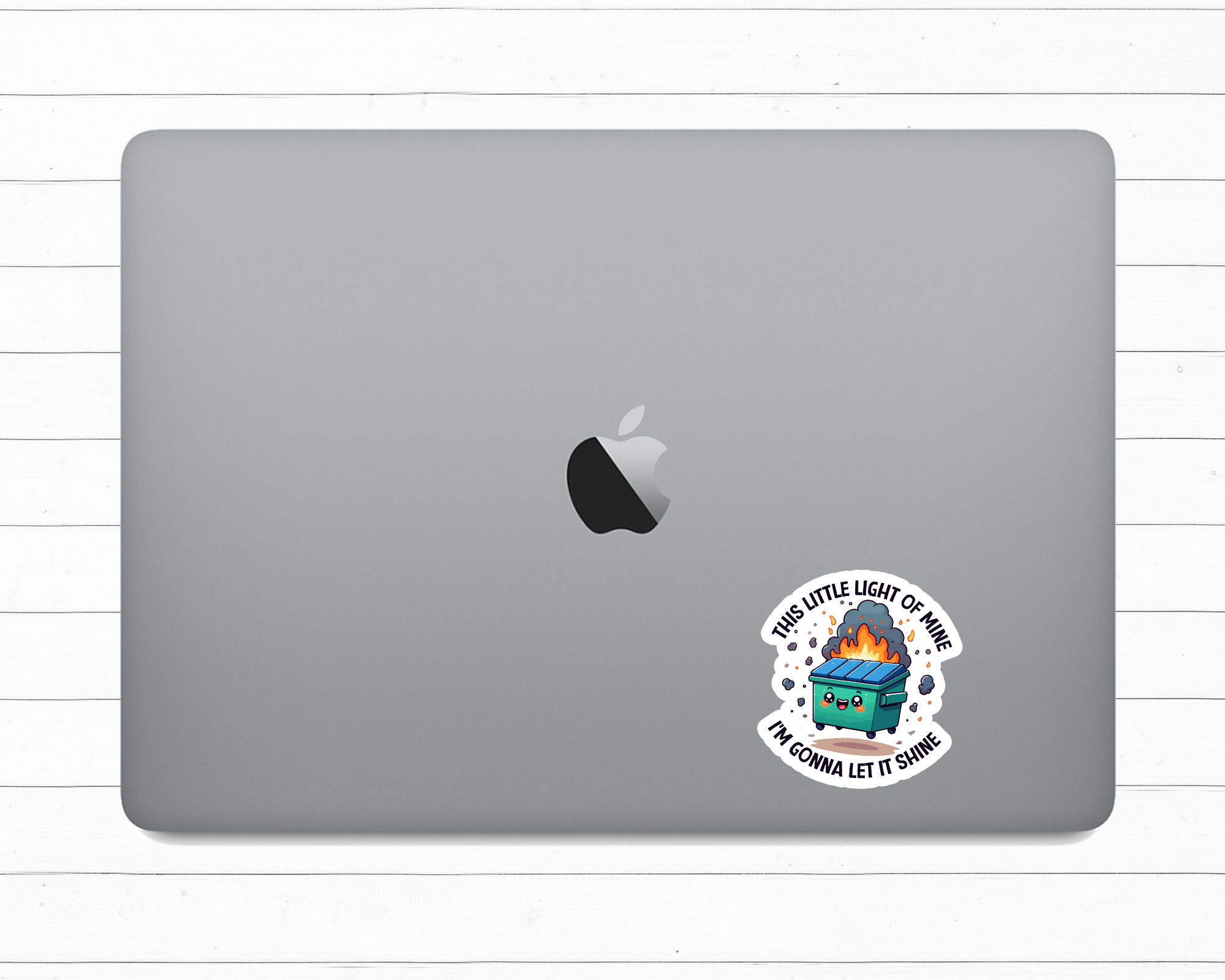 This Little Light of Mine I'm Gonna Let It Shine Dumpster Fire Sticker