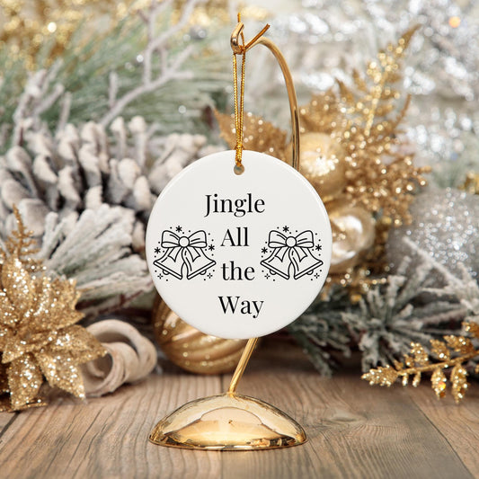 Jingle All the Way Ceramic Christmas Ornament | Gift for Her | Gift for Home | Gift for Friend | White Elephant Gift | Stylish Gift