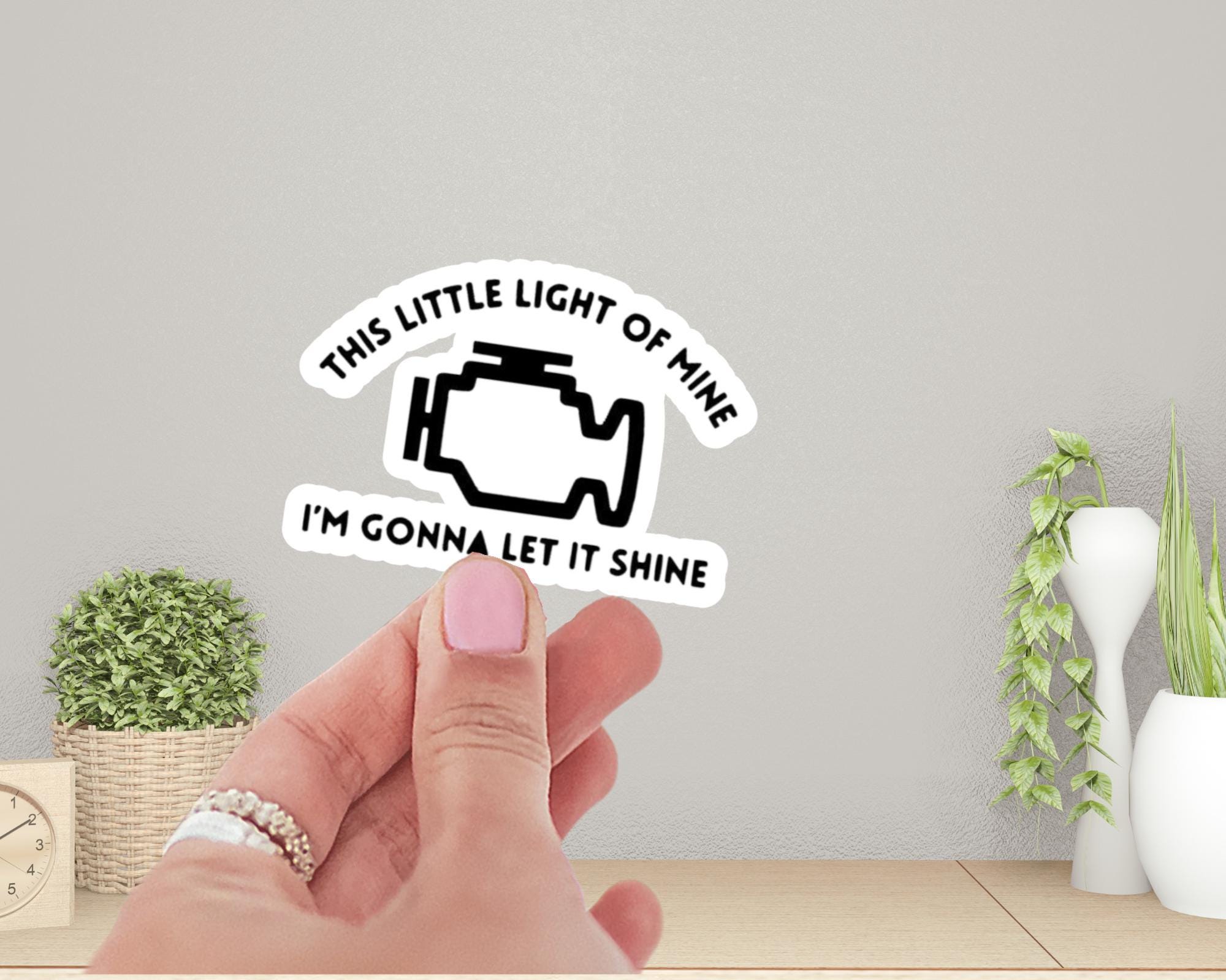 This Little Light of Mine Check Engine Sticker