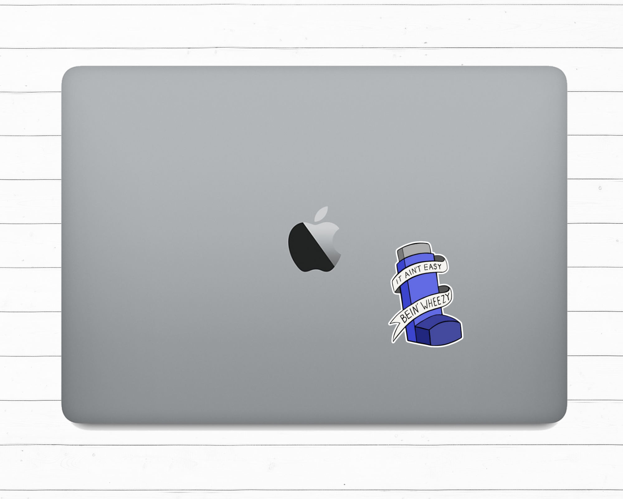 It Ain't Easy Bein' Wheezy Sticker