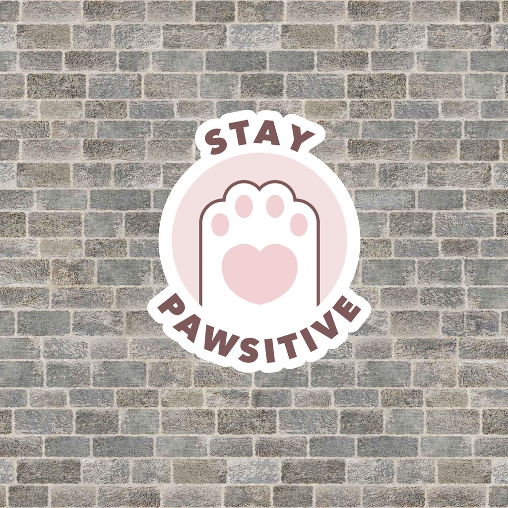 Stay Pawsitive Cat Paw Sticker