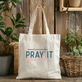 Pray It Forward Tote Bag -