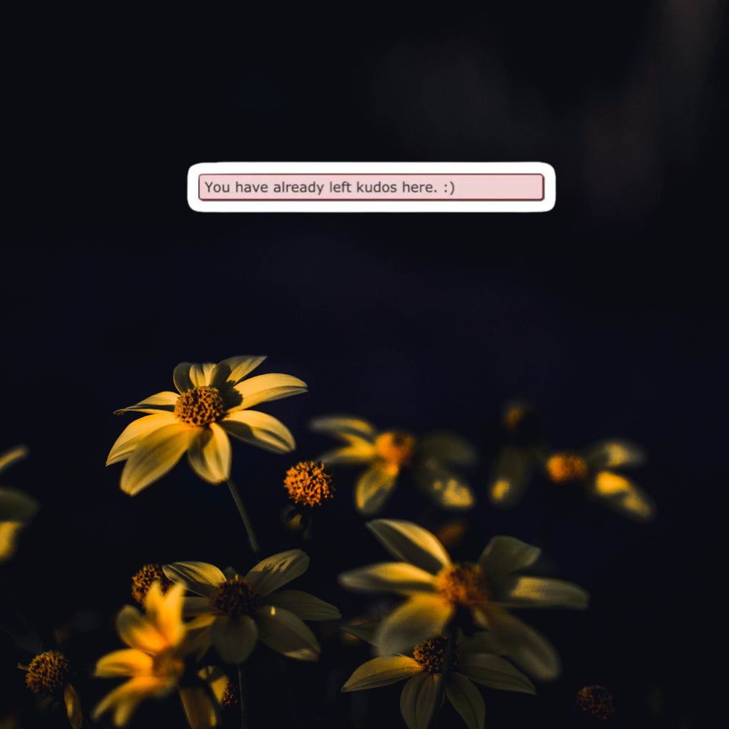 AO3 'You have already left kudos here :) Sticker