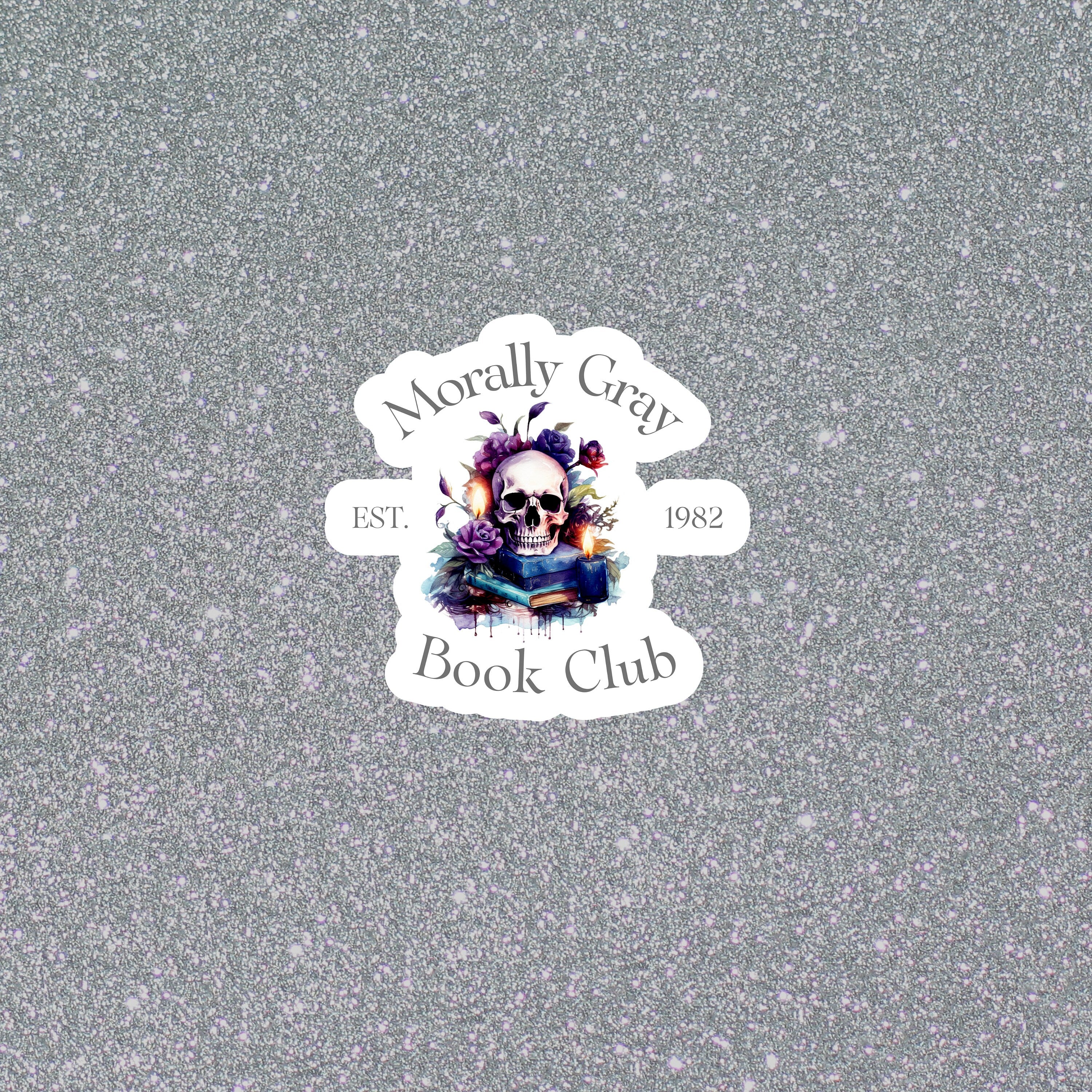 Morally Gray Book Club Sticker