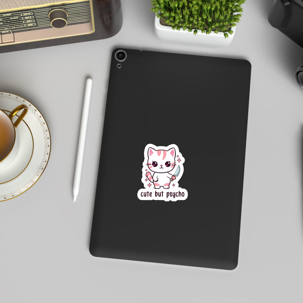 Cute But Psycho Cat Sticker