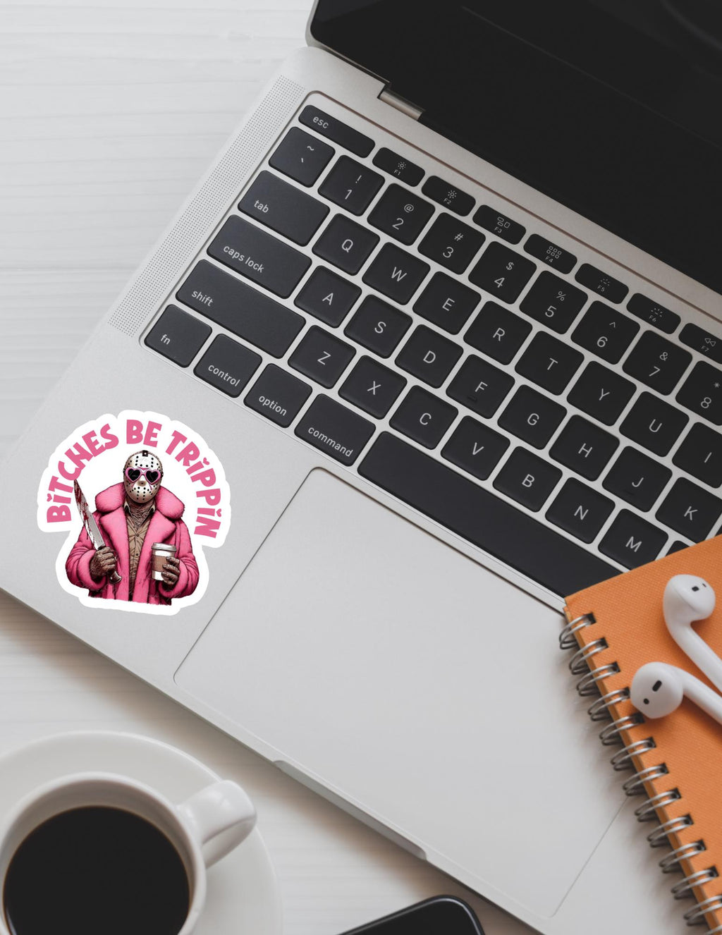 B*tches Be Trippin' Jason Sticker