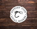 Support Your Local Hooker Sticker