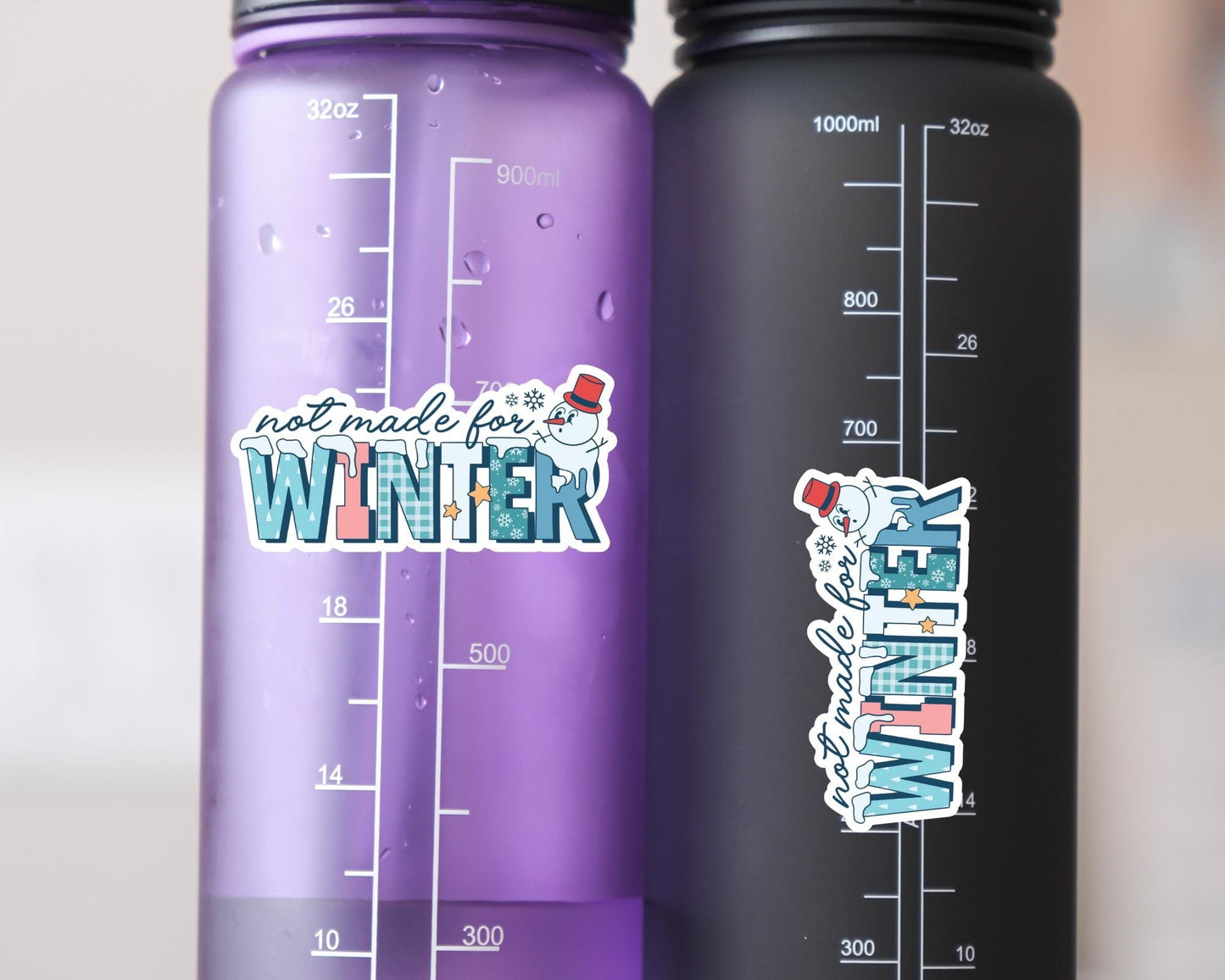 Not Made for Winter Sticker | Funny Winter Vinyl Decal | Weatherproof & Waterproof | Gift for Her | Gift for Friend