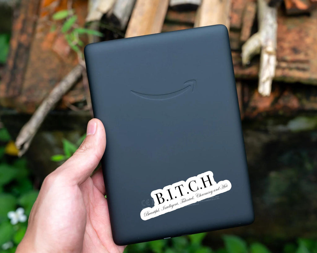 B.I.T.C.H. Sticker