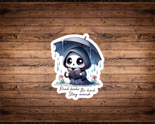 Read Books Be Kind Stay Weird Sticker