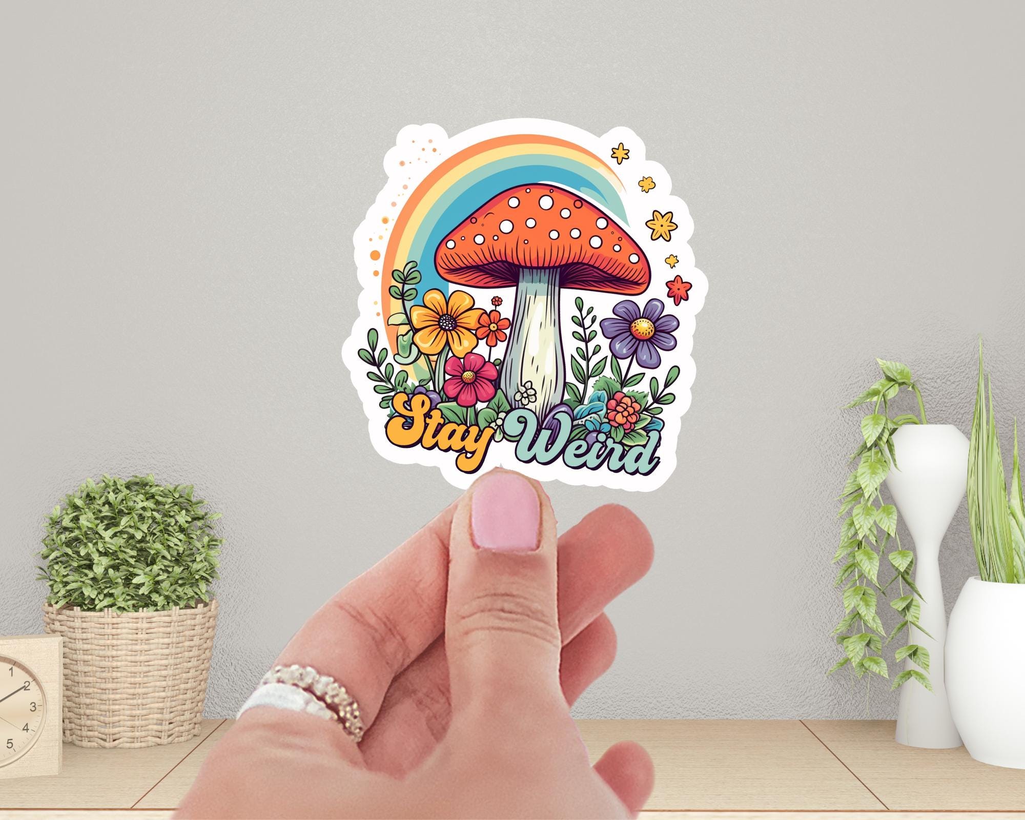 Stay Weird Sticker