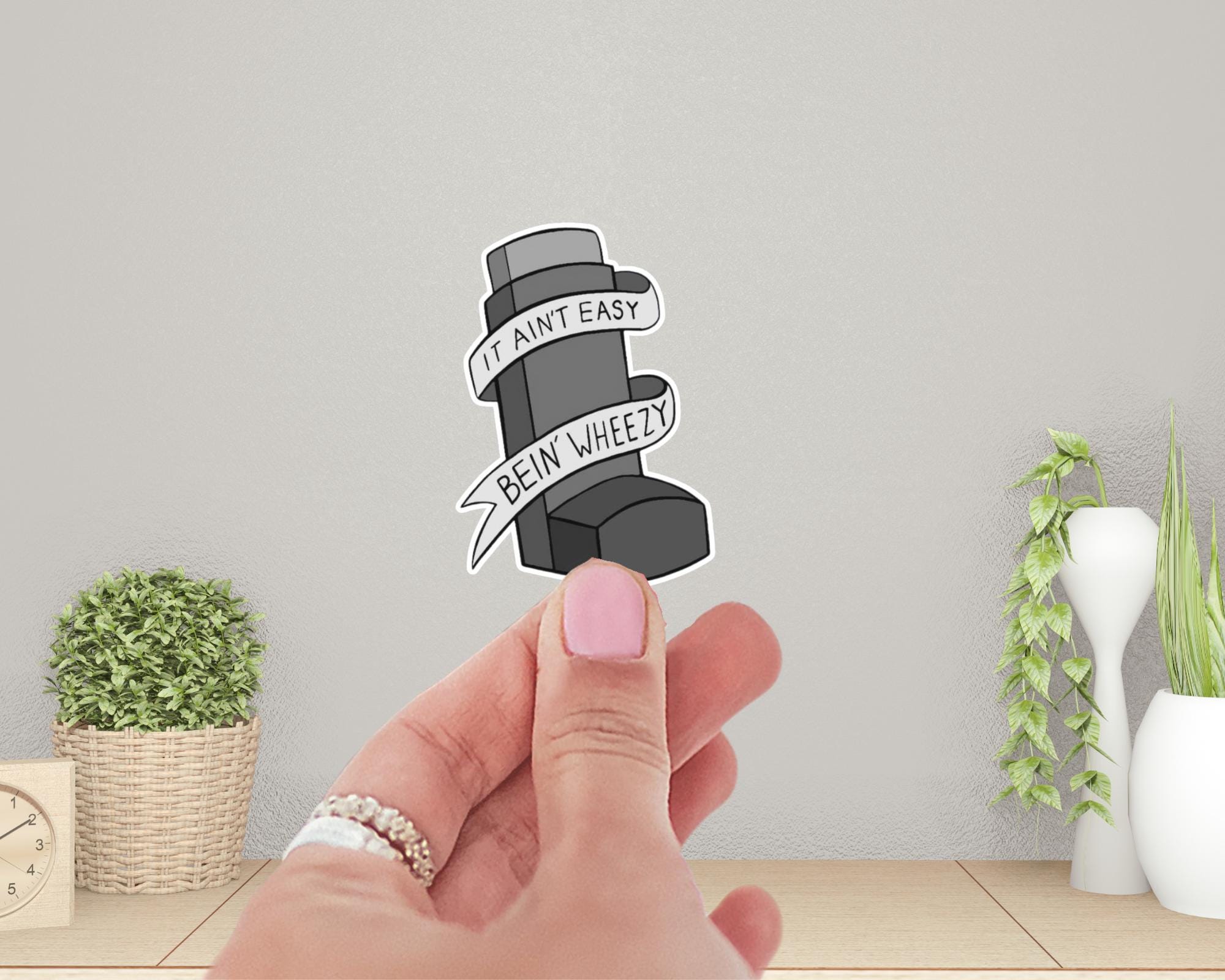 It Ain't Easy Bein' Wheezy Sticker | Six Color Options