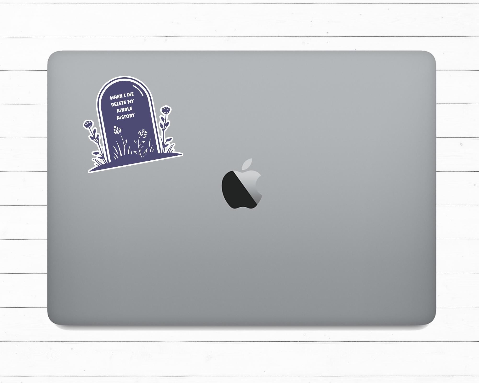 When I Die Delete My Kindle History Sticker