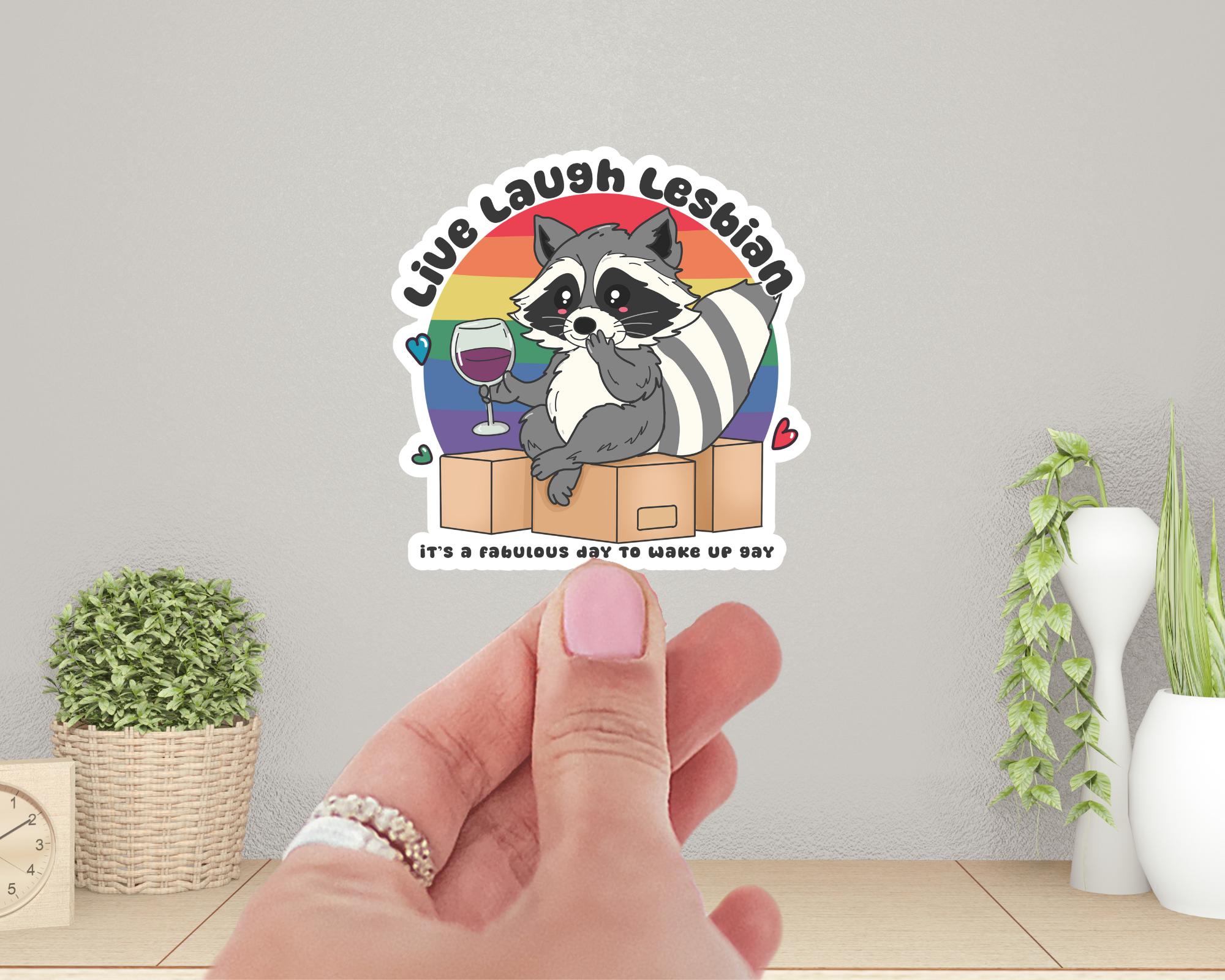 Live Laugh Lesbian Sticker