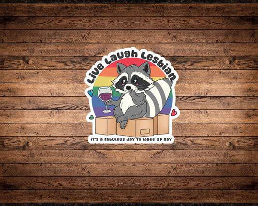 Live Laugh Lesbian Sticker
