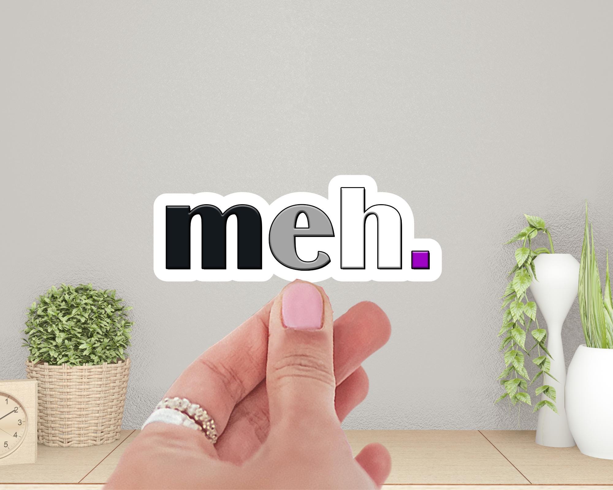 Asexual Pride "Meh." Sticker