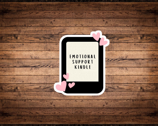 Emotional Support Kindle Sticker