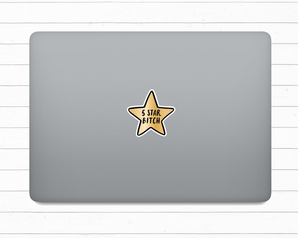5 Star B*tch Sticker