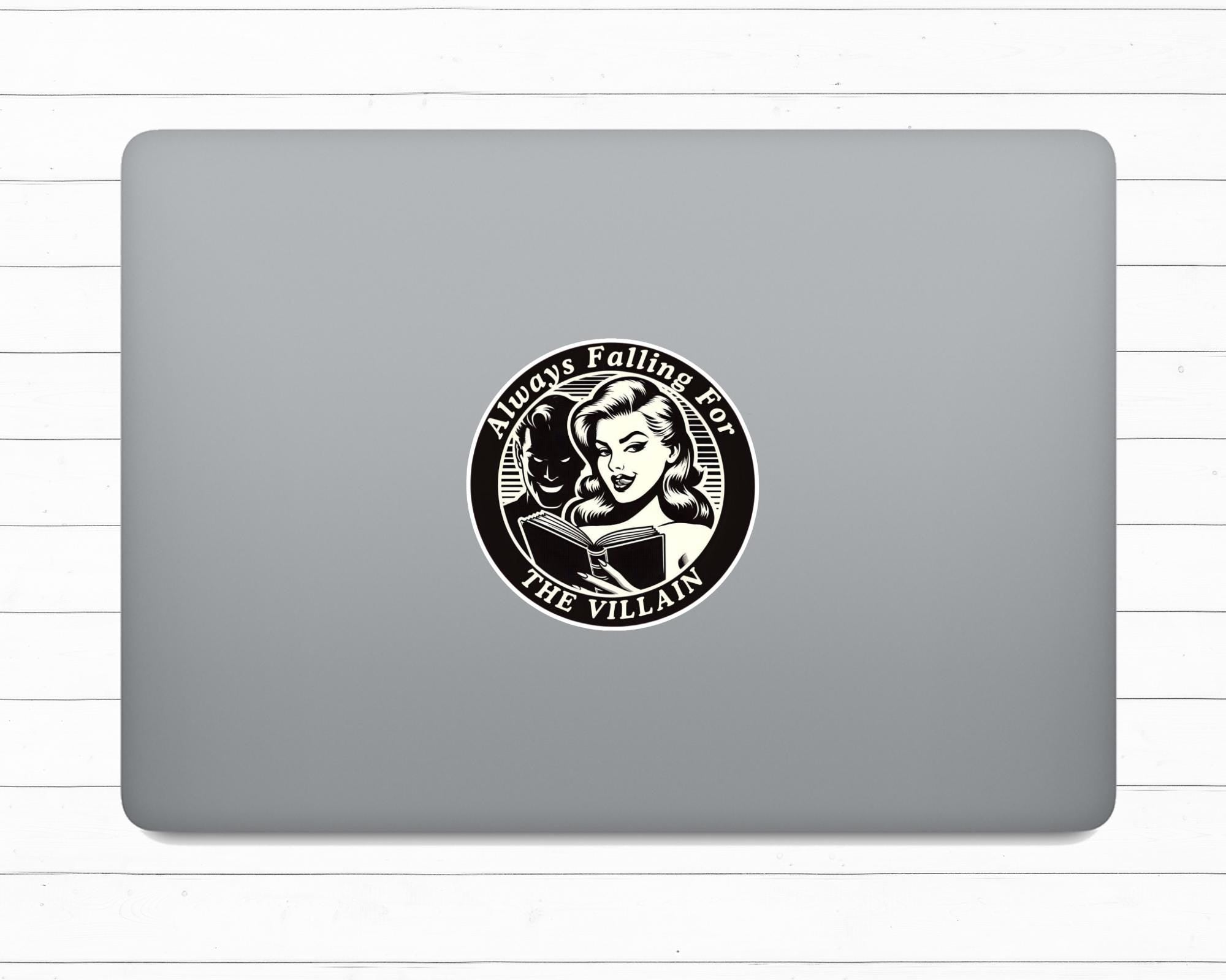 Always Falling for the Villain Sticker