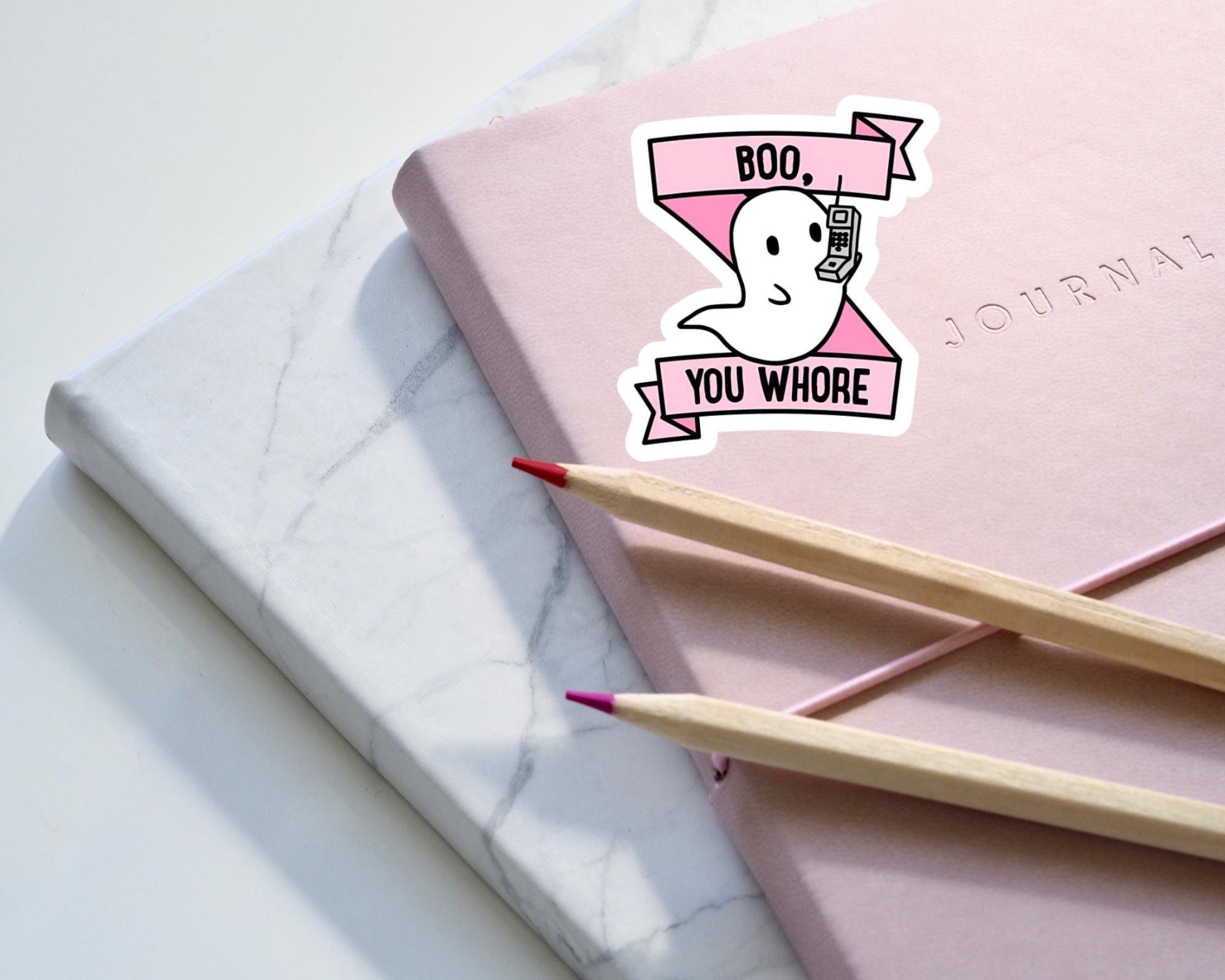 Boo, You Whore Sticker
