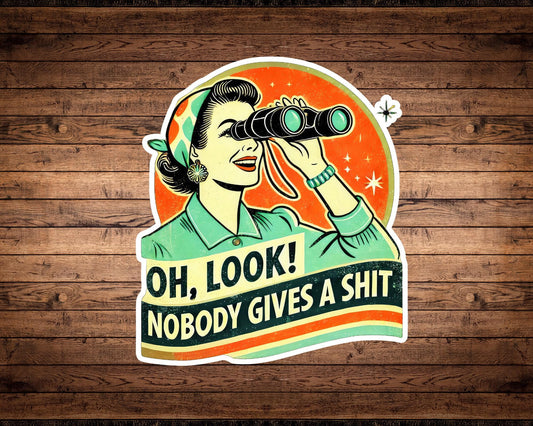 Nobody Gives a Shit Sticker