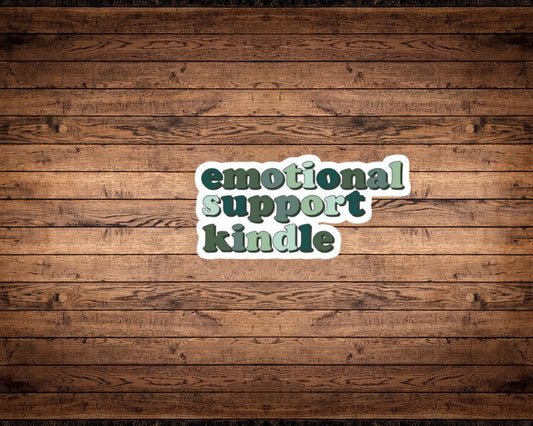 Emotional Support Kindle Sticker